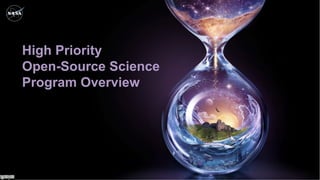 High Priority
Open-Source Science
Program Overview
11
 