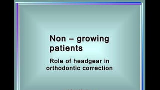 HIGH PULL HEADGEAR.pptx