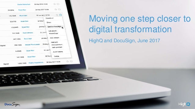 Highq And Docusign Moving One Step Closer To Digital Transformation