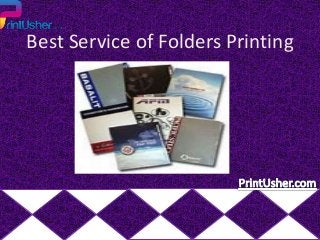 Best Service of Folders Printing

 