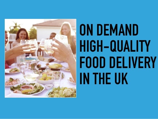 high quality food delivery