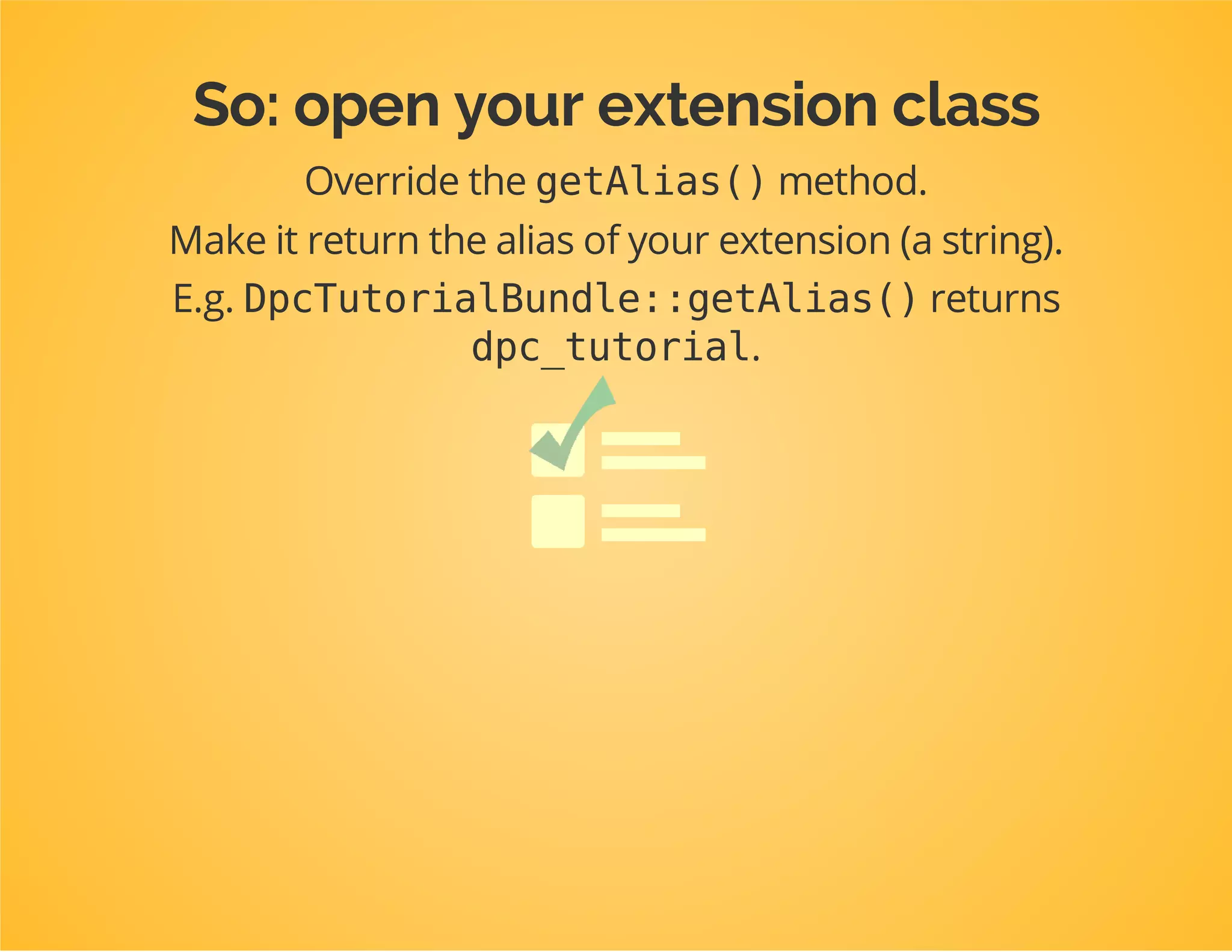 Also:
The extension needs to be renamed too, because of the
naming conventions...
DpcTutorialBundle,DpcTutorialExtension,dpc_tutorial
NobackTestBundle,NobackTestExtension,noback_test
 