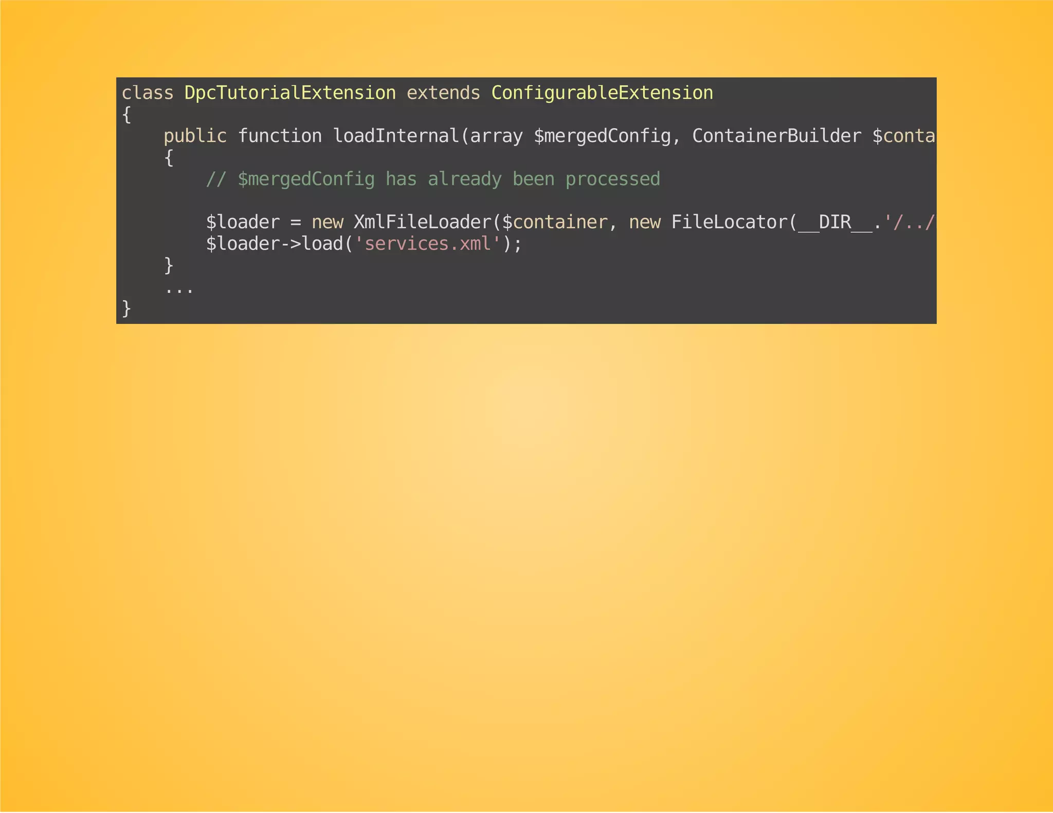 It will save you a call to processConfiguration().
 
