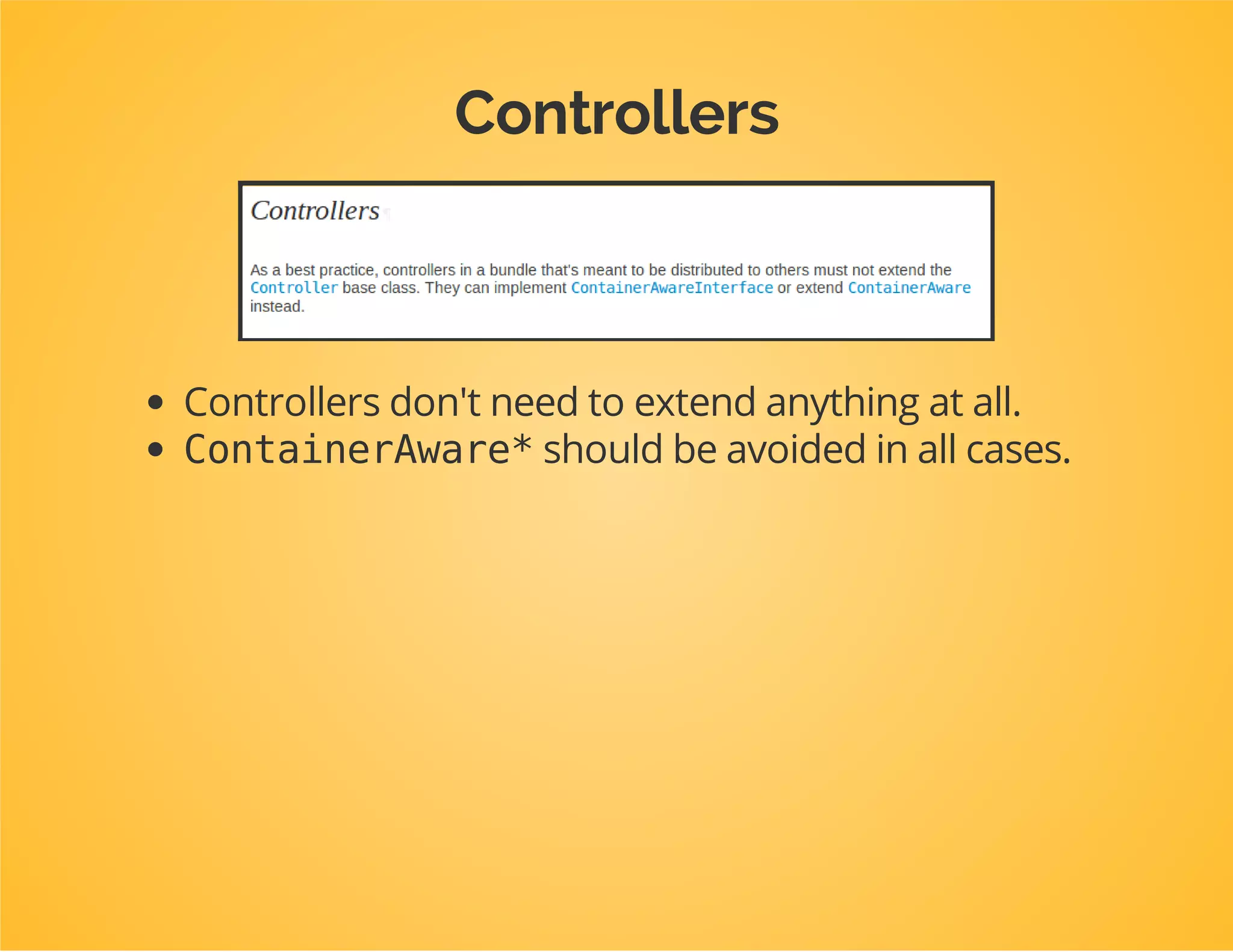 Best practices
Documentation » Cookbook » Bundles
 