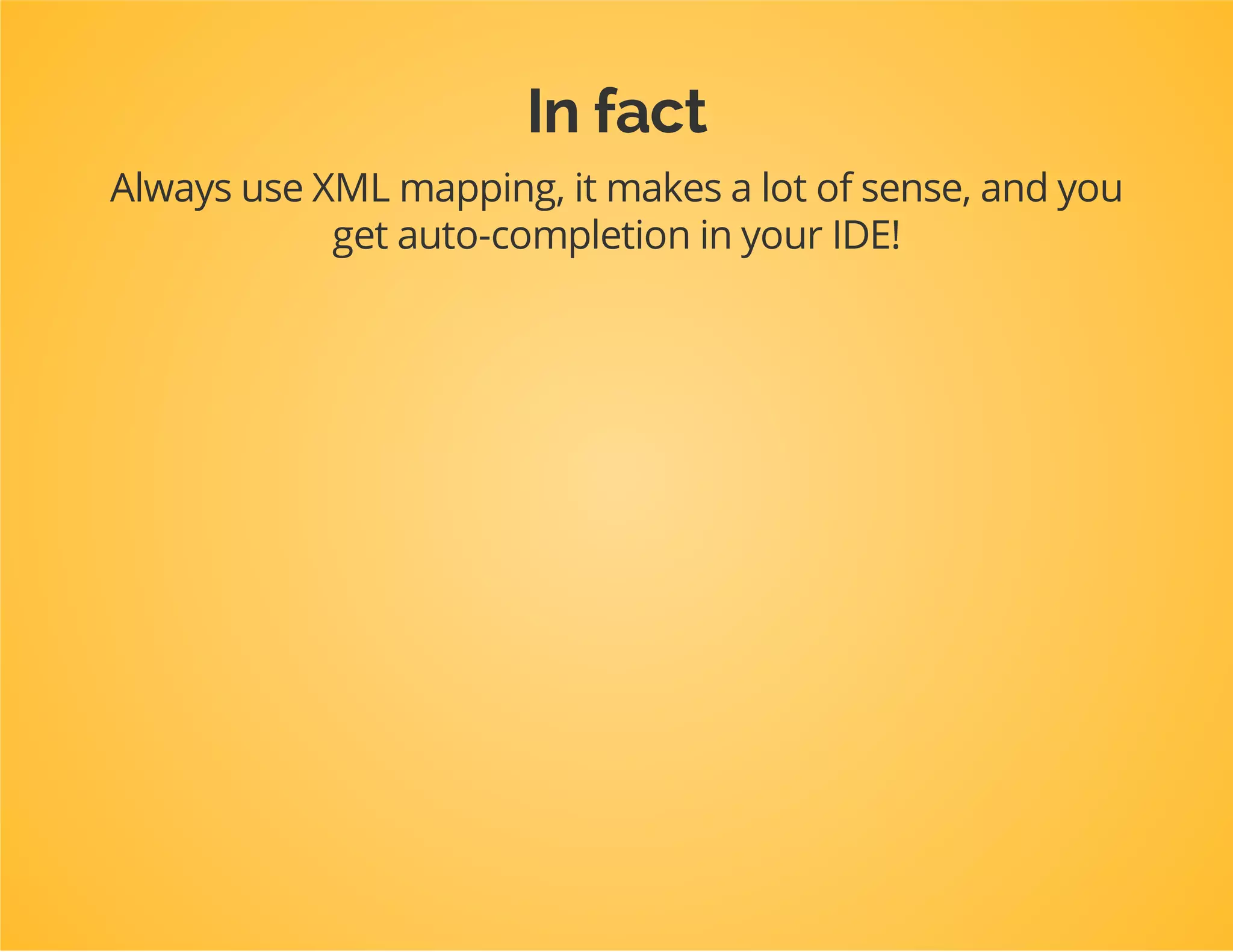 Create an XML mapping file
E.g. DpcTutorialModelMappingPost.orm.xml
<doctrine-mappingxmlns="http://doctrine-project.org/schemas/orm/doctrine-mapping"
xmlns:xsi="http://www.w3.org/2001/XMLSchema-instance"
xsi:schemaLocation="http://doctrine-project.org/schemas/orm/doctrine-ma
http://doctrine-project.org/schemas/orm/doctrine-mapping.xsd">
<entityname="DpcTutorialModelPost">
<idname="id"type="integer">
<generatorstrategy="AUTO"/>
</id>
<fieldname="title"type="string"/>
</entity>
</doctrine-mapping>
You can copy the basic XML from
/vendor/doctrine/orm/docs/en/reference/xml-
mapping.rst.
 