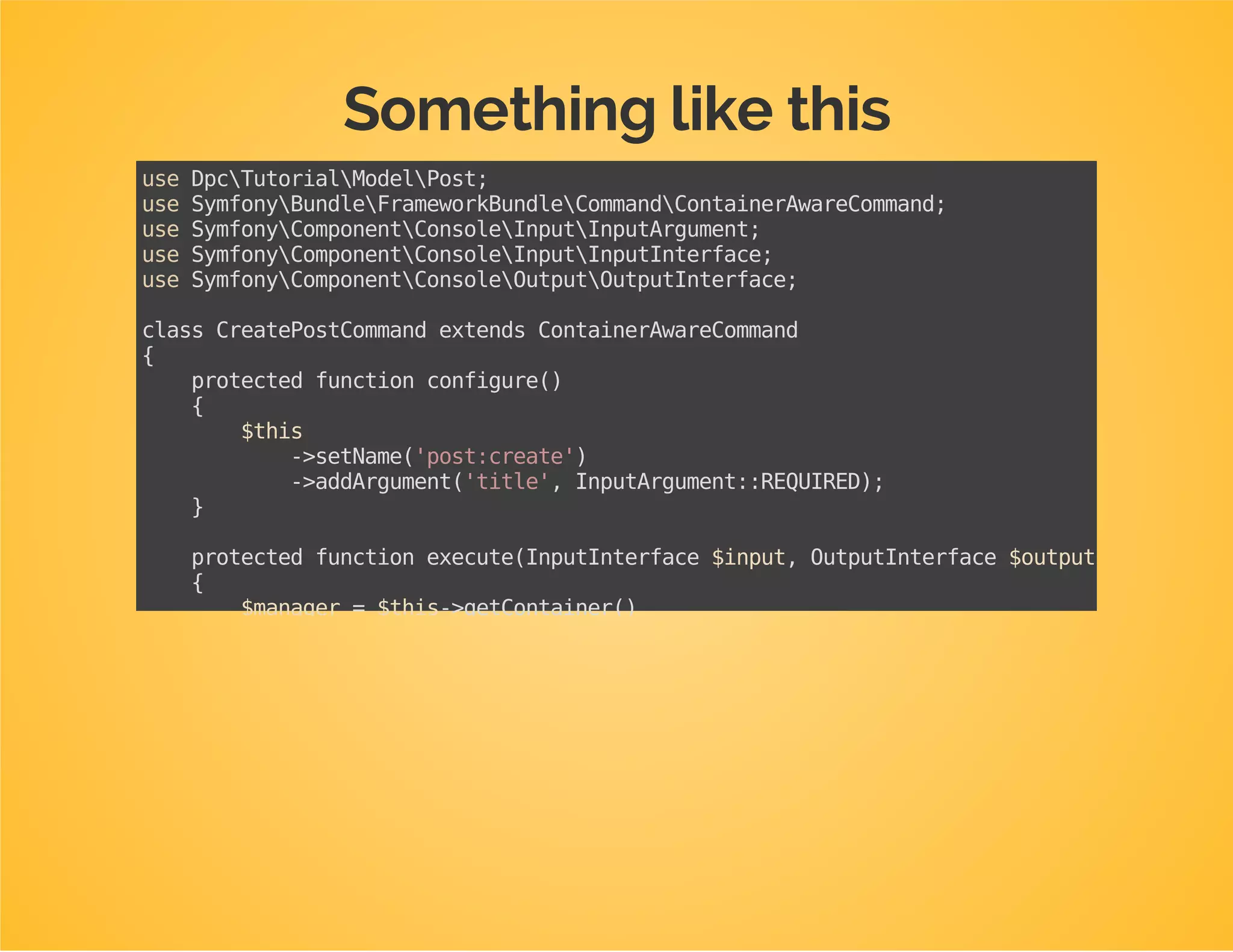 Create a console command
Use app/console generate:console-command
Make it insert a new post in the database.
It takes one argument: the post's title.
 