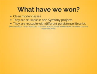 Add a compiler pass to your bundle
It will load the XML mapping files
useDoctrineBundleDoctrineBundleDependencyInjectionCompilerDoctrineOrmMappingsPass;
classDpcTutorialBundle
{
publicfunctionbuild(ContainerBuilder$container)
{
$container->addCompilerPass($this->buildMappingCompilerPass());
}
privatefunctionbuildMappingCompilerPass()
{
returnDoctrineOrmMappingsPass::createXmlMappingDriver(
array(
__DIR__.'/../../Test/Model/Mapping/'
=>'DpcTutorialModel'
)
);
}
}
 