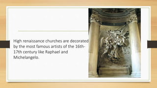 HISTORY: High Renaissance Architecture | PPTX