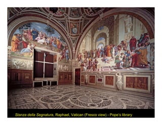 Stanza della Segnatura, Raphael, Vatican (Fresco view) - Pope’s library
 