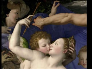 BRONZINO, Venus, Cupid, Folly, and Time.
• Learned allegory with lascivious
undertones
• Cupid fondles Venus (mother), Folly
is about to shower with Rose petals.
Both attempt to steal from the other.
• Time draws back the curtain to
reveal the transgression.
• Temptation appears as a snake with
girls head holding honeycomb in
switched hands.
• Masks represent deception.
• Other figures represent Envy and
Oblivion.
• A dark statement on the pitfalls of
Romantic love.
55
 