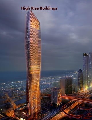 1
High Rise Buildings
 