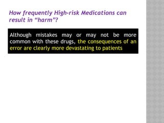 High Risk Medications for hospitals.pptx