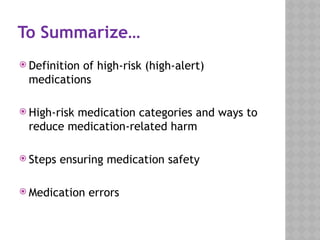 High Risk High Alert High Risk Medications for hospitals.pptx