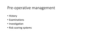 Management of high risk surgical patient | PPTX