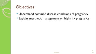 High Risk Parturient Comprehensive Anesthesia Management for High-Risk Pregnancies | PPTX