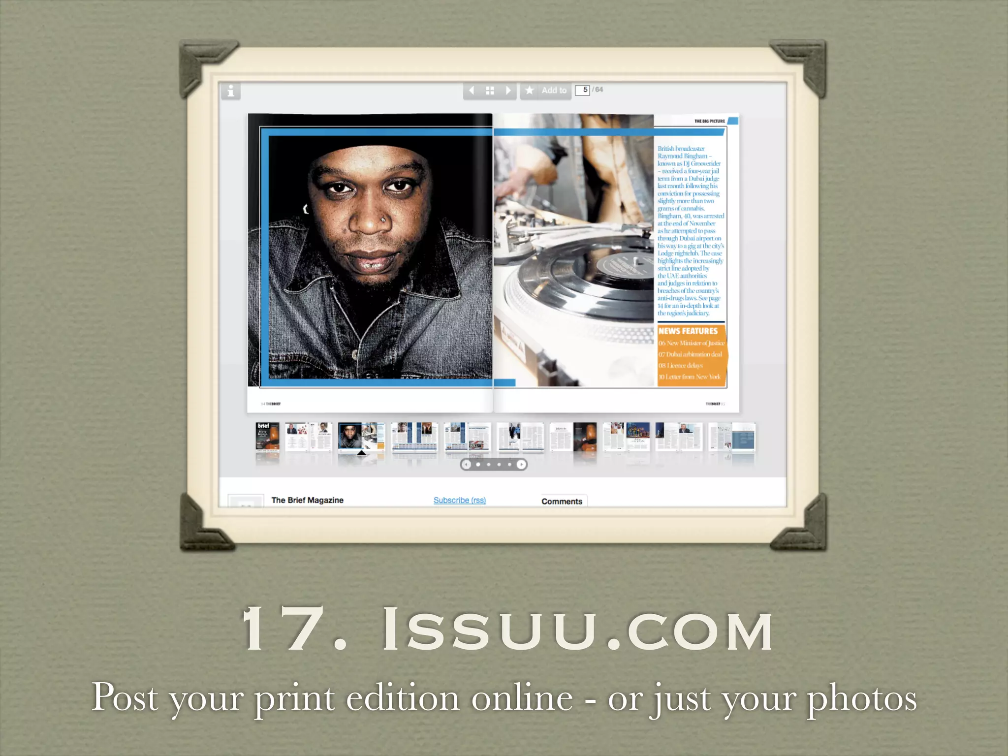 17. Issuu.com
Post your print edition online - or just your photos
 