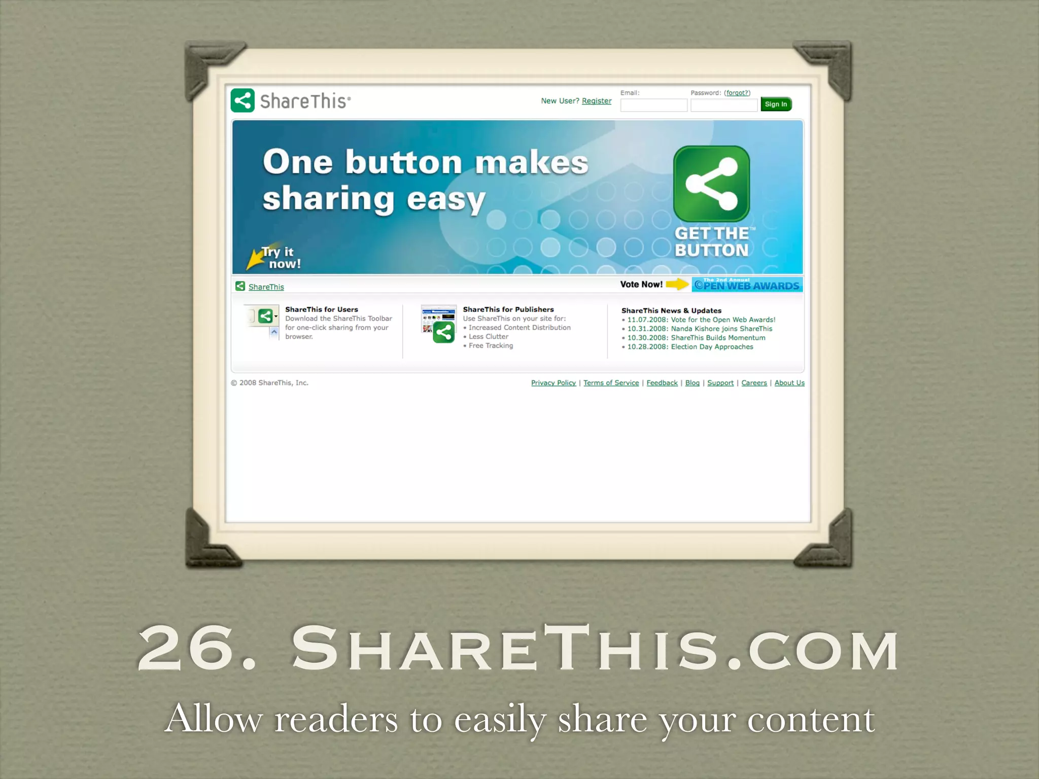 26. ShareThis.com
Allow readers to easily share your content
 