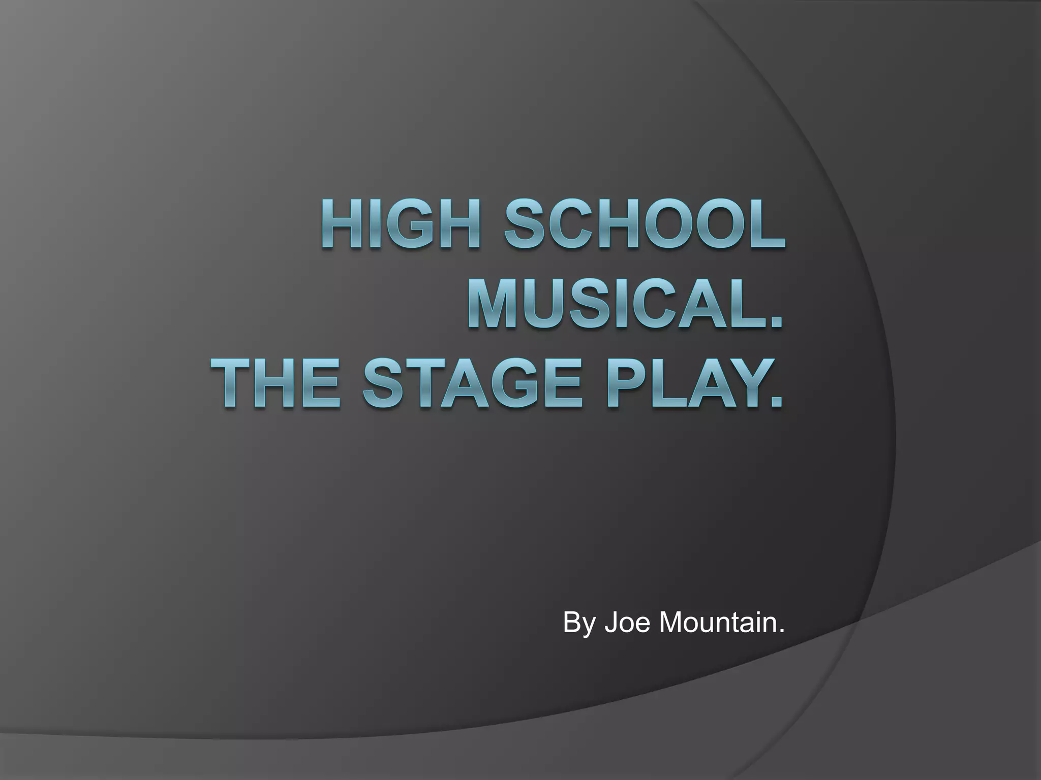 High school musical slideshow | PPTX