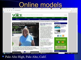 Online modelsOnline models
 Palo Alto High, Palo Alto, Calif.
 