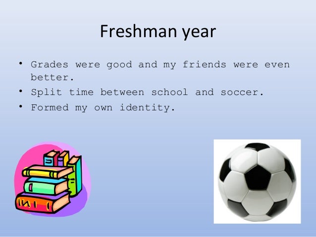 freshmen year of high school