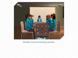 Student Council meeting upstairs.
 