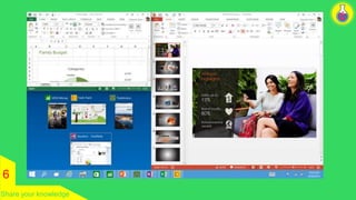 6 
Share your knowledge 
 