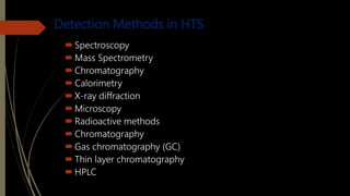 Hts Screening Method High throughput screening | PPTX