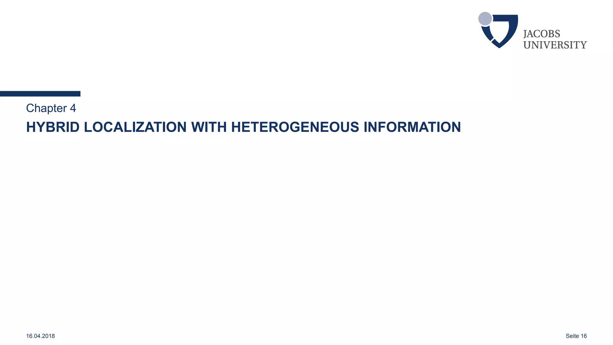 Beyond GNSS: Highly Accurate Localization for Cooperative-Intelligent ...