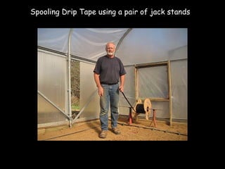 Spooling Drip Tape using a pair of jack stands