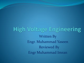 Written By
Engr. Muhammad Yaseen
Reviewed By
Engr Muhammad Imran
 