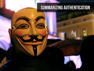 Painless Payments for Droids
Tim Messerschmidt
Summarizing Authentication
 