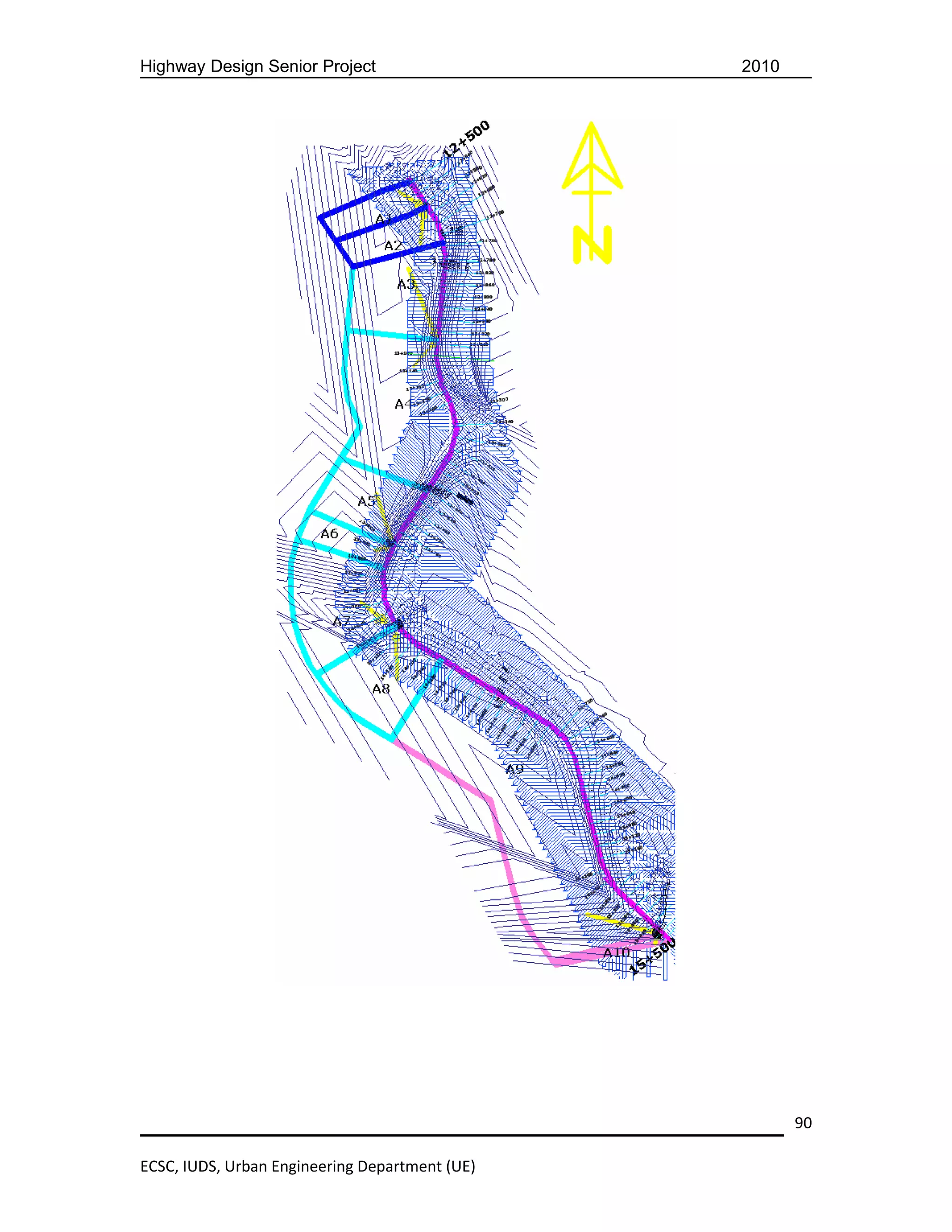 Highway Design Senior Project                   2010




                                                       90

ECSC, IUDS, Urban Engineering Department (UE)
 