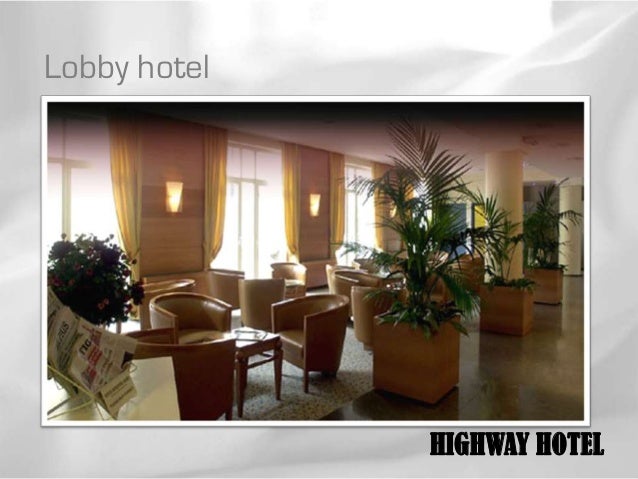 Highway hotelHighway hotel