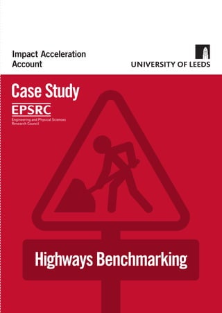 Impact Acceleration
Account
HighwaysBenchmarking
CaseStudy
 