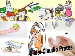 Higiene - Prof. Cláudio Prates