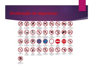 Sinalização de segurança
 