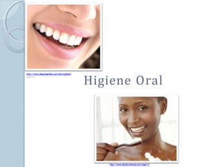 Higiene Oral
http://www.diegonegrellos.com/site/qualitta?
start=32
http://www.dentes-brancos.com/page/3/
 