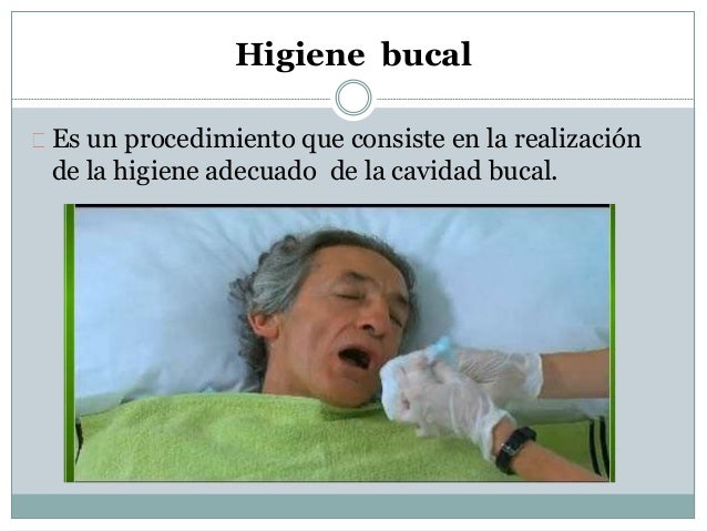 Higiene de la cavidad