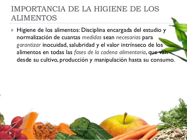 Porque Es Importante La Higiene En Los Alimentos