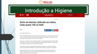 Introdução a Higiene
 