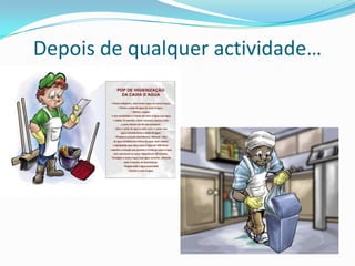 Micoses.REGRAS DE HIGIENE QUE DEVERÃO SER SEGUIDAS POR TODOS NÓSProtecção correcta contra as variações meteorológicas, a poluição e os traumatismos.Uso de vestuário e calçado adequado.Devem ser mantidos nas melhores condições de limpeza