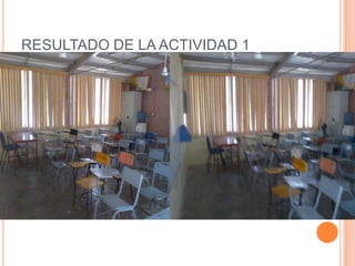 RESULTADO DE LA ACTIVIDAD 1
 