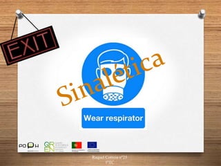 Raquel Correia nº25
1ºTC
 