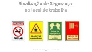 Higiene, segurança e saúde no trabalho no sector da saúde -
IEFP
 