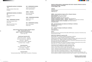 Gestão Executiva Nacional do Programa Alimentos Seguros
SENAI – Departamento Nacional
UNITEC – Unidade de Tecnologia Industrial
Orlando Clapp Filho
Comitê Gestor Nacional do PAS
Willian Dimas da Silveira – SESC/DN
Hulda Oliveira Giesbrecht – SEBRAE/NA
Paulo Bruno – SENAC/DN
Sérgio Paulo Olinto da Motta – SENAI/DN
Gina Marini Ferreira – SESI/DN
Gestão Operacional
Imar Oliveira de Araújo – SENAI/RJ
Leonir Martello – SENAI/RS
Flávio Luiz Guimarães – SENAI/PE
Assessoria Técnica
Paschoal Guimarães Robbs – Dzetta Projetos, Consultorias e Treinamentos
CONFEDERAÇÃO NACIONAL DA INDÚSTRIA
- CNI
Armando de Queiroz Monteiro Neto
Presidente
CONFEDERAÇÃO NACIONAL DO COMÉRCIO -
CNC
Antônio Oliveira Santos
Presidente
SENAI – DEPARTAMENTO NACIONAL
José Manuel de Aguiar Martins
Diretor Geral
Regina Maria de Fátima Torres
Diretoria de Operações
SESI - DEPARTAMENTO NACIONAL
Antônio Carlos Brito Maciel
Diretor Superintendente
SEBRAE – NACIONAL
Paulo Tarciso Okamotto
Diretor-Presidente
SENAC - DEPARTAMENTO NACIONAL
Sidney da Silva Cunha
Diretor Geral
SESC - DEPARTAMENTO NACIONAL
Marom Emile Abi-Abib
Diretor Geral
CRÉDITOS
Instituição Editora
SEBRAE Nacional
SEBRAE - Serviço Brasileiro de Apoio às Micro e Pequenas Empresas
Diretor Presidente: Paulo Tarciso Okamotto
Diretor Técnico: Carlos Alberto dos Santos
Diretor Adm. Financeiro: José Cláudio dos Santos
Unidade de Atendimento Coletivo – Indústria: Miriam Machado Zitz
Unidade de Atendimento Coletivo – Indústria – Alimentos: Maria Regina Diniz de Oliveira
Unidade de Inovação e Acesso a Tecnologia: Hulda Oliveira Giesbrecht
www.sebrae.com.br
ABIP - Associação Brasileira das Indústrias de Paniﬁcação e Confeitaria
Presidente: Alexandre Pereira
www.abip.org.br
ITPC - Instituto Tecnológico da Paniﬁcação e Confeitaria
Márcio Rodrigues
www.propan.com.br
Editores
Maria Cristina Prata Neves e Paschoal Guimarães Robbs, DZETTA Projetos, Consultorias e Treinamentos Ltda/
Assessores técnicos do PAS
Equipe técnica adaptação do material do PAS
Aline Bernardes, ITPC - Instituto Tecnológico da Paniﬁcação e Confeitaria
Gilda Lima, ITPC - Instituto Tecnológico da Paniﬁcação e Confeitaria
Jacqueline Amaral de Almeida, Micral Laboratório de Análise de Alimentos Ltda/Consultora técnica do PAS
Márcio Rodrigues, ITPC - Instituto Tecnológico da Paniﬁcação e Confeitaria
Maria Cristina Prata Neves, DZETTA Projetos, Consultorias e Treinamentos Ltda/Assessora técnica do PAS
Maria Regina Diniz de Oliveira, SEBRAE Nacional
Marta Mendes Pacobahyba, Micral Laboratório de Análise de Alimentos Ltda/Consultora técnica do PAS
Renato Alves, ITPC - Instituto Tecnológico da Paniﬁcação e Confeitaria
O texto desse livro foi adaptado dos seguintes materiais do PAS:
Cartilha 3: Boas Práticas de Fabricação II: Indústria. PAS Indústria. 2009;
Cartilha 3: As Boas Práticas II: Mesa. 2ª edição. PAS Mesa. 2009;
Cartilha 4: Segurança na Produção de Alimentos: Mesa. PAS Mesa. 2009;
Cartilha 1: Controle de Perigos na Distribuição de Alimentos. 2ª edição. PAS Distribuição. 2009;
Cartilha 2: Boas Práticas na Distribuição de Alimentos I. 2ª edição. PAS Distribuição. 2009;
Cartilha 3: Boas Práticas na Distribuição de Alimentos II. 2ª edição. PAS Distribuição. 2009;
Cartilha 4: Segurança e Qualidade na Distribuição de Alimentos: Padaria e Confeitaria. PAS Distribuição. 2009;
Manual de Segurança e Qualidade na Distribuição de Alimentos: Padaria e Confeitaria. 2a
edição. PAS Distribuição. 2009.
PROGRAMA ALIMENTOS SEGUROS
SENAI/SEBRAE/SESI/SESC/SENAC
PROJETO DE FORTALECIMENTO E OPORTUNIDADES PARA MICRO E PEQUENAS EMPRESAS DO SETOR DE
PANIFICAÇÃO, BISCOITOS E CONFEITARIA
Convênio SEBRAE / ABIP
capa-cartilha-ABIP.indd 2capa-cartilha-ABIP.indd 2 9/6/2010 12:59:229/6/2010 12:59:22
 