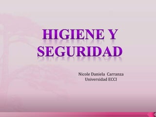 Nicole Daniela Carranza
Universidad ECCI
 
