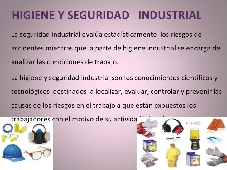 Higiene y seguridad industrial