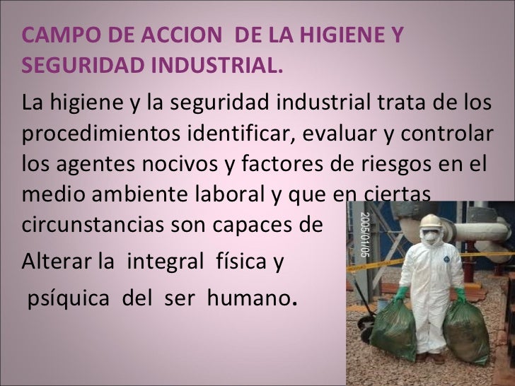 Campo De Accion De La Higiene Y Seguridad Industrial es.slideshare.net