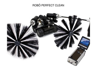 ROBÔ PERFECT CLEAN

20

 