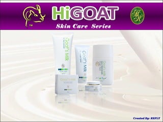 Skin Care Series
 